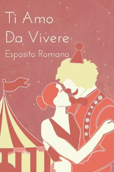 Ti amo da vivere by Esposito Romano - Paperback