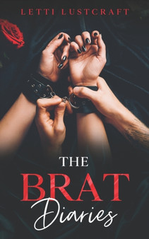 The Brat Diaries by Letti Lustcraft - Paperback