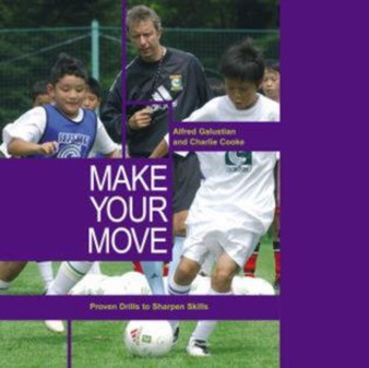 Make Your Move by Alfred Galustian - Paperback