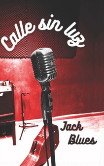 Calle sin luz by Jack Blues - Paperback