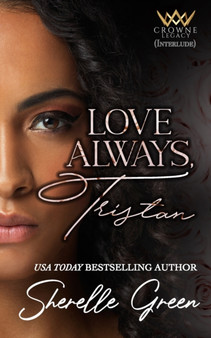 Love Always, Tristan : 4 by Sherelle Green - Paperback