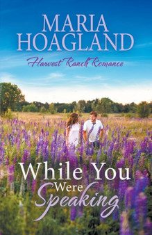 While You Were Speaking by Maria Hoagland - Paperback
