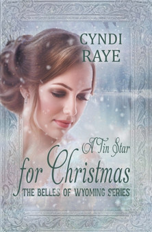 A Tin Star for Christmas by Cyndi Raye - Paperback