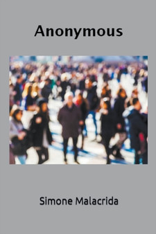 Anonymous by Simone Malacrida - Paperback
