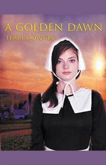 A Golden Dawn by Terri Downes - Paperback