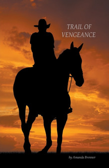 Trail of Vengeance by Amanda Brenner - Paperback