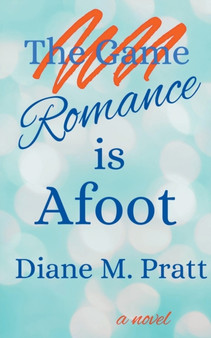 Romance is Afoot by Diane M Pratt - Paperback