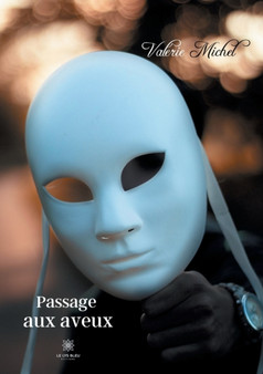 Passage aux aveux by Valerie Michel - Paperback