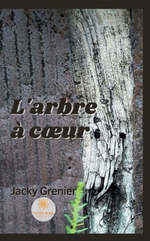 L'arbre a coeur by Jacky Grenier - Paperback
