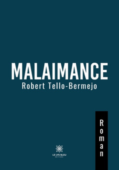 Malaimance by Robert Tello-Bermejo - Paperback