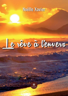Le reve a l'envers by Noelle Xavier - Paperback
