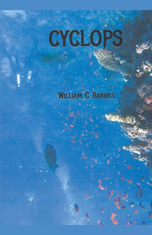 Cyclops by William C Barnes - Paperback