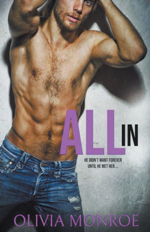All In by Olivia Monroe - Paperback