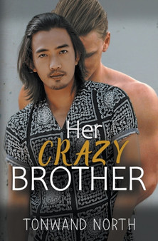 Her Crazy Brother by Tonwand North - Paperback