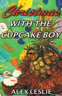 Christmas With The Cupcake Boy : 2 by Alex Leslie - Paperback
