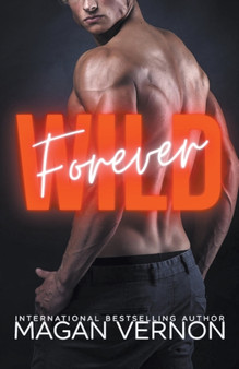 Forever Wild by Magan Vernon - Paperback