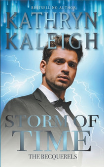 Storm of Time : 2 by Kathryn Kaleigh - Paperback