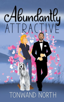 Abundantly Attractive by Tonwand North - Paperback