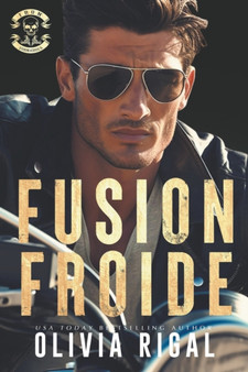 Fusion Froide : 3 by Olivia Rigal - Paperback