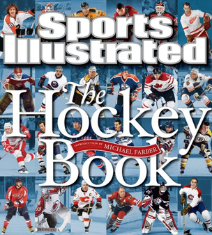 Sports Illustrated The Hockey Book by The Editors of Sports Illustrated - Hardback