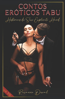 Contos Eroticos Tabu : Historias de Sexo Explicito Hard : 7 by Roxanne Duval - Paperback