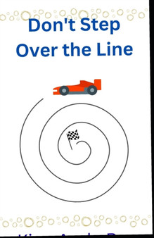 Don't Step Over the Line by King Andy Rae - Paperback