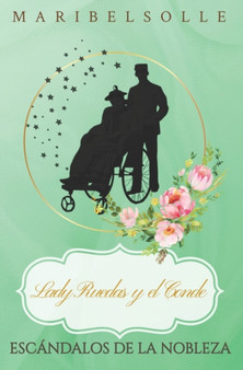 Lady Ruedas y el Conde : 3 by Maria Isabel Salsench Olle - Paperback