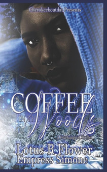 Coffee in the Woods : A Psychological Thriller by Empress Simone - Paperback