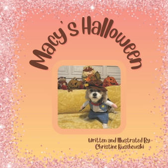 Macy's Halloween by Christine Kuschewski - Paperback