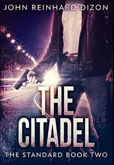 The Citadel : Premium Hardcover Edition by John Reinhard Dizon - Hardback
