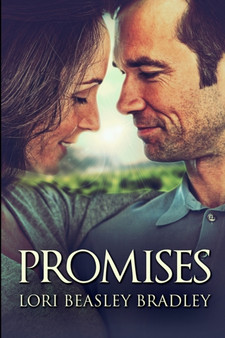 Promises by Lori Beasley Bradley - Paperback