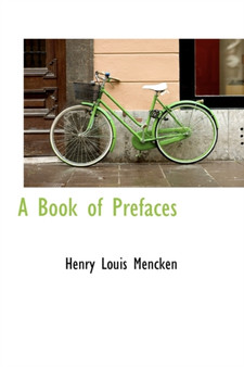 A Book of Prefaces by Henry Louis Mencken - Paperback