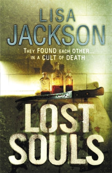 Lost Souls : New Orleans series, book 5 by Lisa Jackson - Hardback