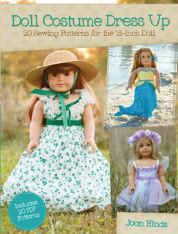 Doll Costume Dress Up : 20 Sewing Patterns for the 18-inch Doll by Joan Hinds - Paperback