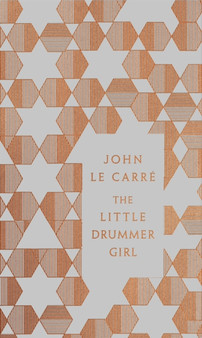 The Little Drummer Girl : Special Edition by John le Carre - Hardback