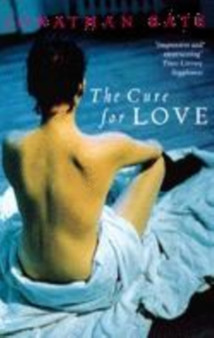 The Cure for Love by Jonathan Bate - Paperback
