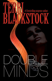 Double Minds : A Novel by Terri Blackstock - Hardback