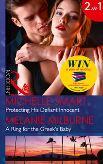 Protecting His Defiant Innocent : Protecting His Defiant Innocent (Bound to a Billionaire) / a Ring for the Greek's Baby (One Night with Consequences) by Michelle Smart - Paperback