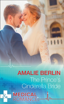 The Prince's Cinderella Bride by Amalie Berlin - Paperback