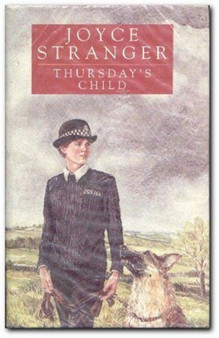 Thursday's Child by Joyce Stranger - Hardback