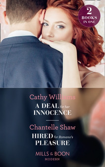 A Deal For Her Innocence : A Deal for Her Innocence / Hired for Romano's Pleasure by Cathy Williams - Paperback