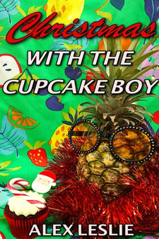Christmas With The Cupcake Boy by Alex Leslie - Paperback