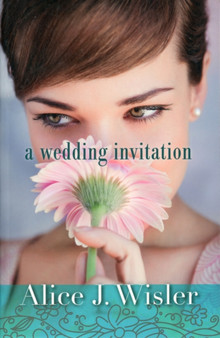 A Wedding Invitation by Alice J. Wisler - Paperback