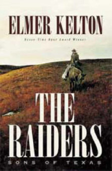 The Raiders by Elmer Kelton - Paperback