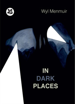 In Dark Places by Wyl Menmuir - Paperback