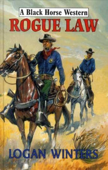Rogue Law by Logan Winters - Hardback