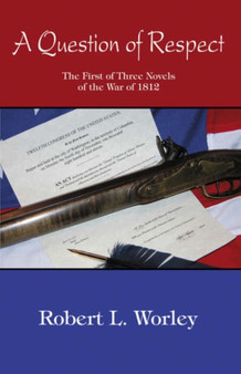 A Question of Respect by Robert Worley - Paperback