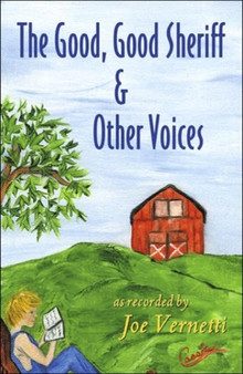 The Good, Good Sheriff & Other Voices by Joe Vernetti - Paperback