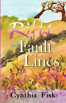 Rifts and Fault Lines by Cynthia Fisk - Paperback