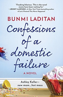 Confessions Of A Domestic Failure by Bunmi Laditan - Paperback